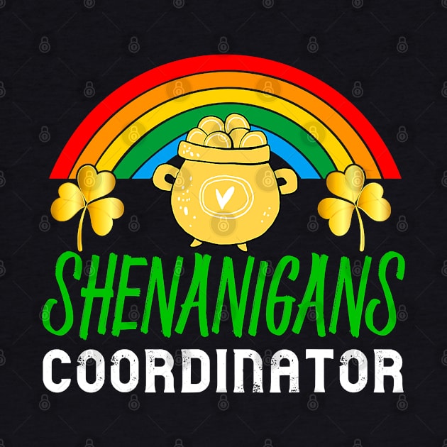 Shenanigans Coordinator Funny Teacher St Patrick's Day Gift by ruffianlouse